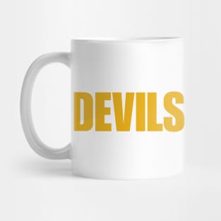 Devils Are We Mug